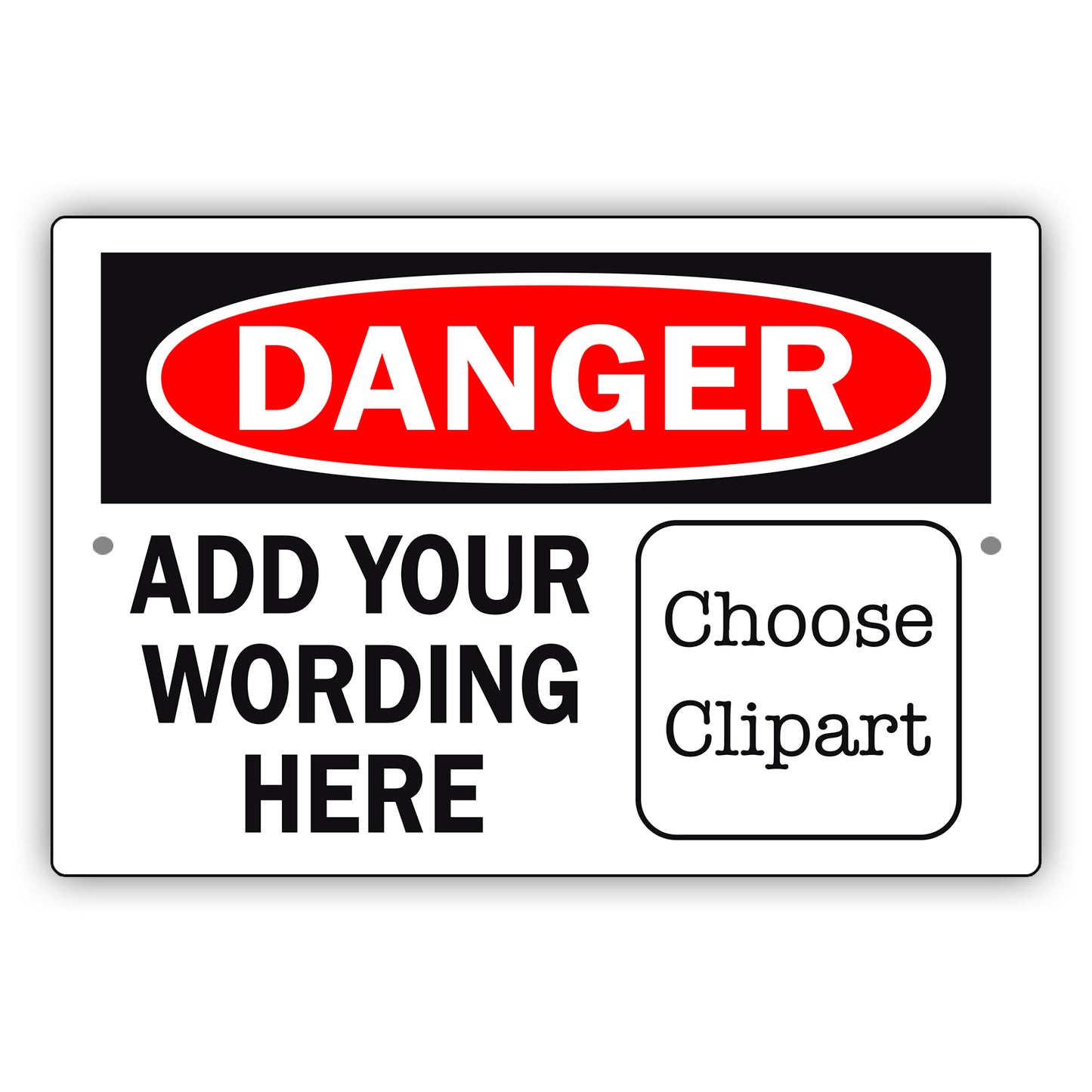 Custom Sign Danger Your Wording Sign Clipart Aluminum Metal Sign