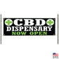CBD Dispensary Now Open Vinyl Printed Banner Sign