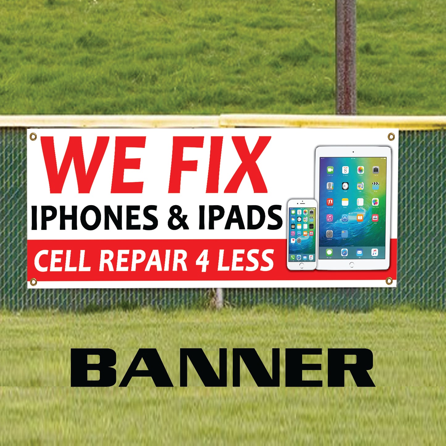 We Fix iPhones & iPads Vinyl Printed Banner Sign