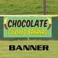 Chocolate covered bananas vinyl printed banner sign