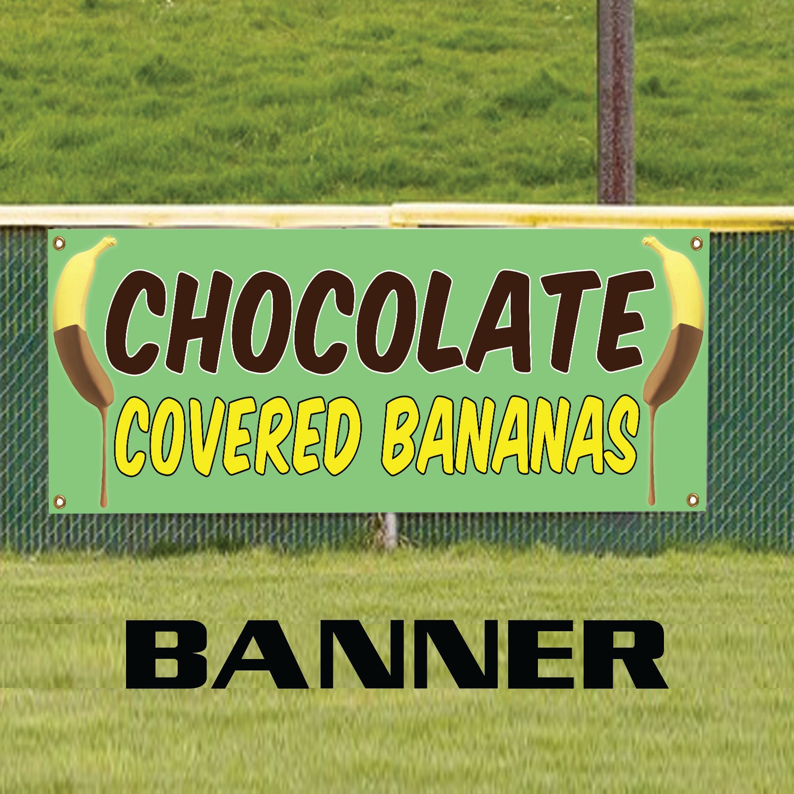 Chocolate covered bananas vinyl printed banner sign