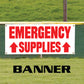 Emergency supplies up arrow vinyl banner sign