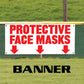 Protective face masks down arrow vinyl printed banner sign