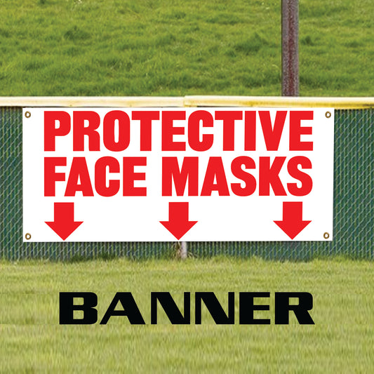 Protective face masks down arrow vinyl printed banner sign