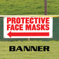 Protective face masks left arrow vinyl printed banner sign