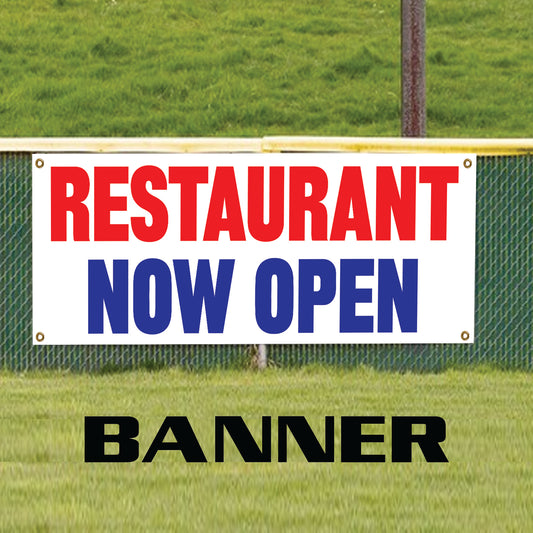 Restaurant now open vinyl printed banner sign