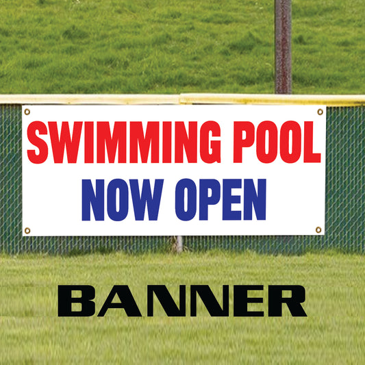Swimming pool now open vinyl printed banner sign
