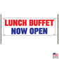 Lunch buffet now open vinyl printed banner sign