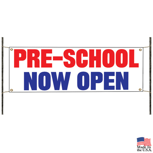 Pre-school now open vinyl printed banner sign