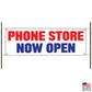 Phone store now open vinyl printed banner sign