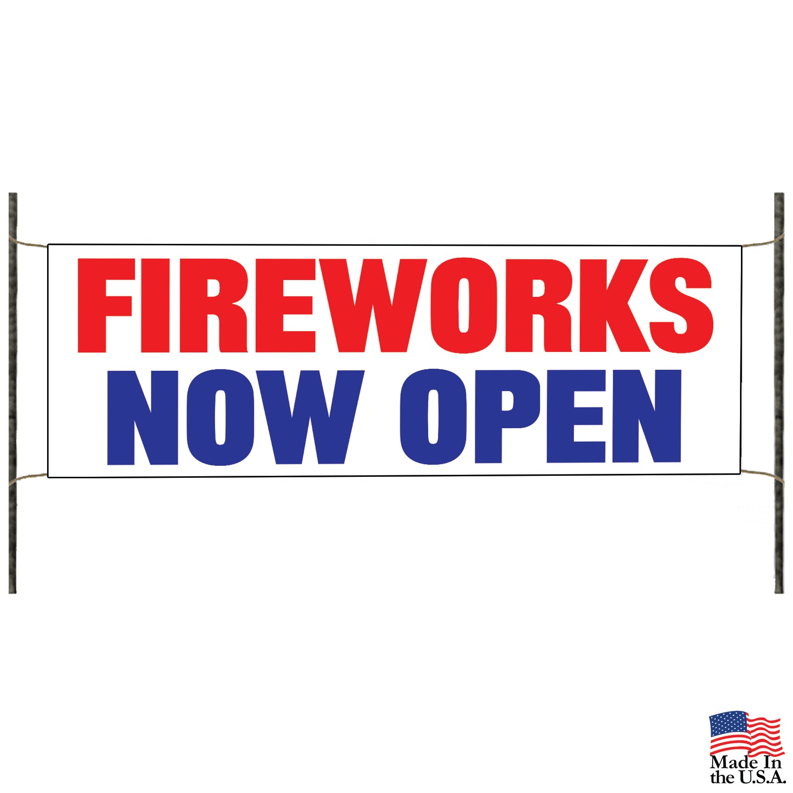 Fireworks now open vinyl printed banner sign