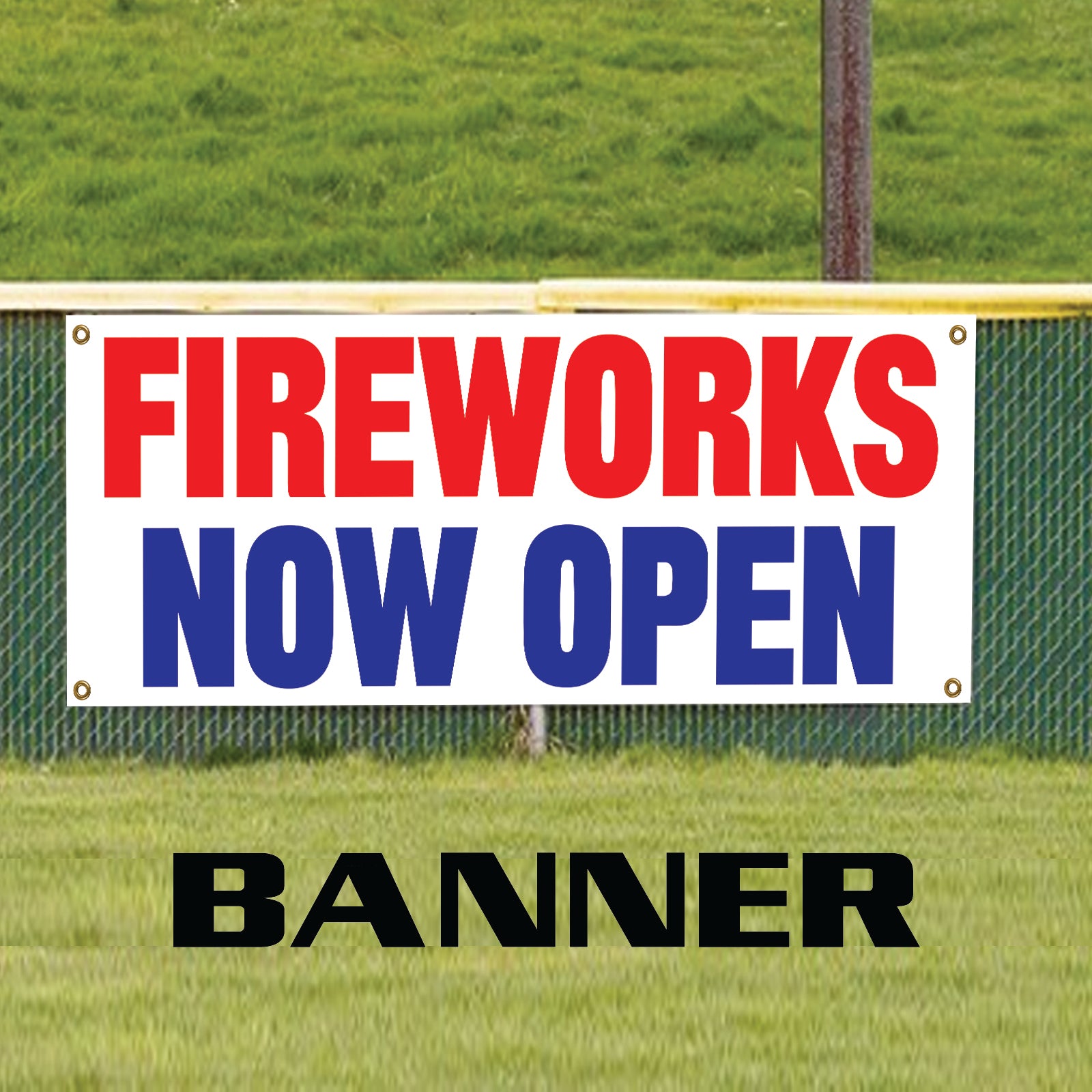Fireworks now open vinyl printed banner sign