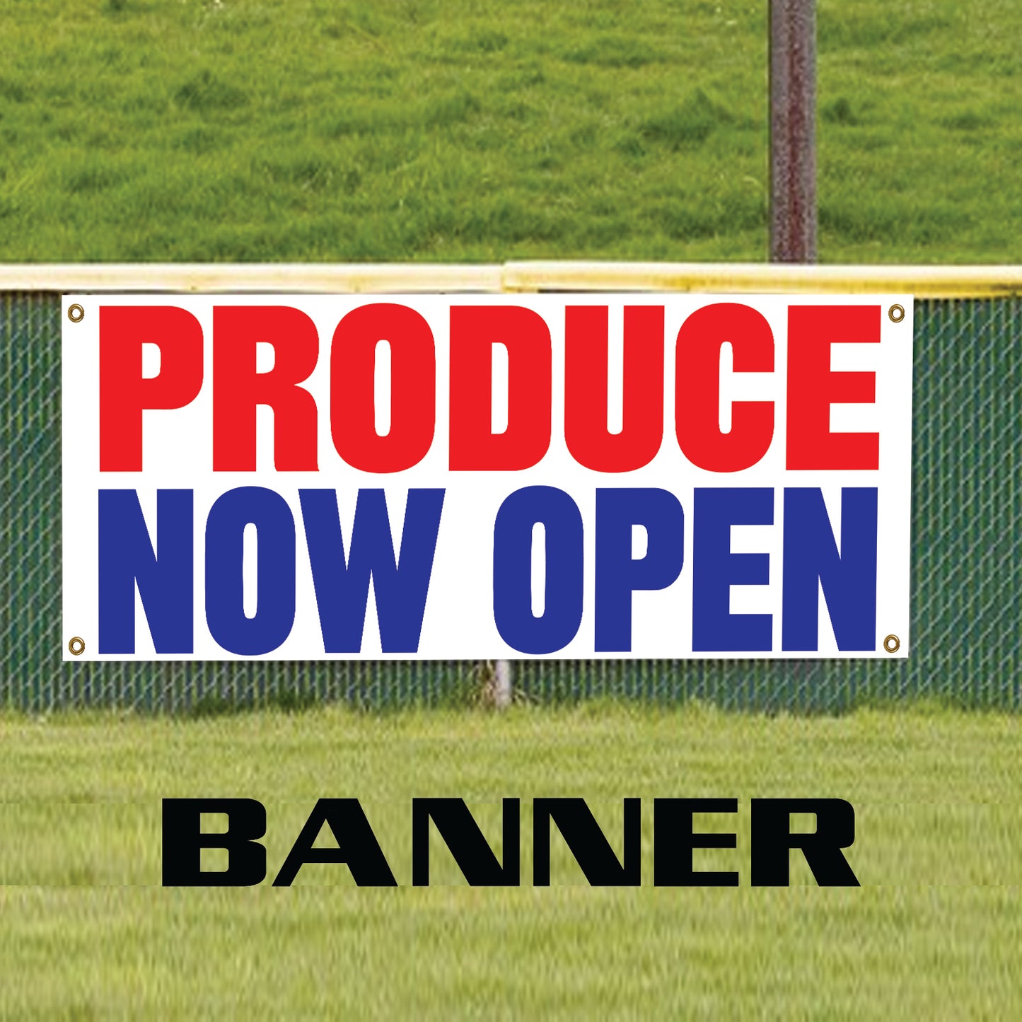 Produce now open vinyl printed banner sign