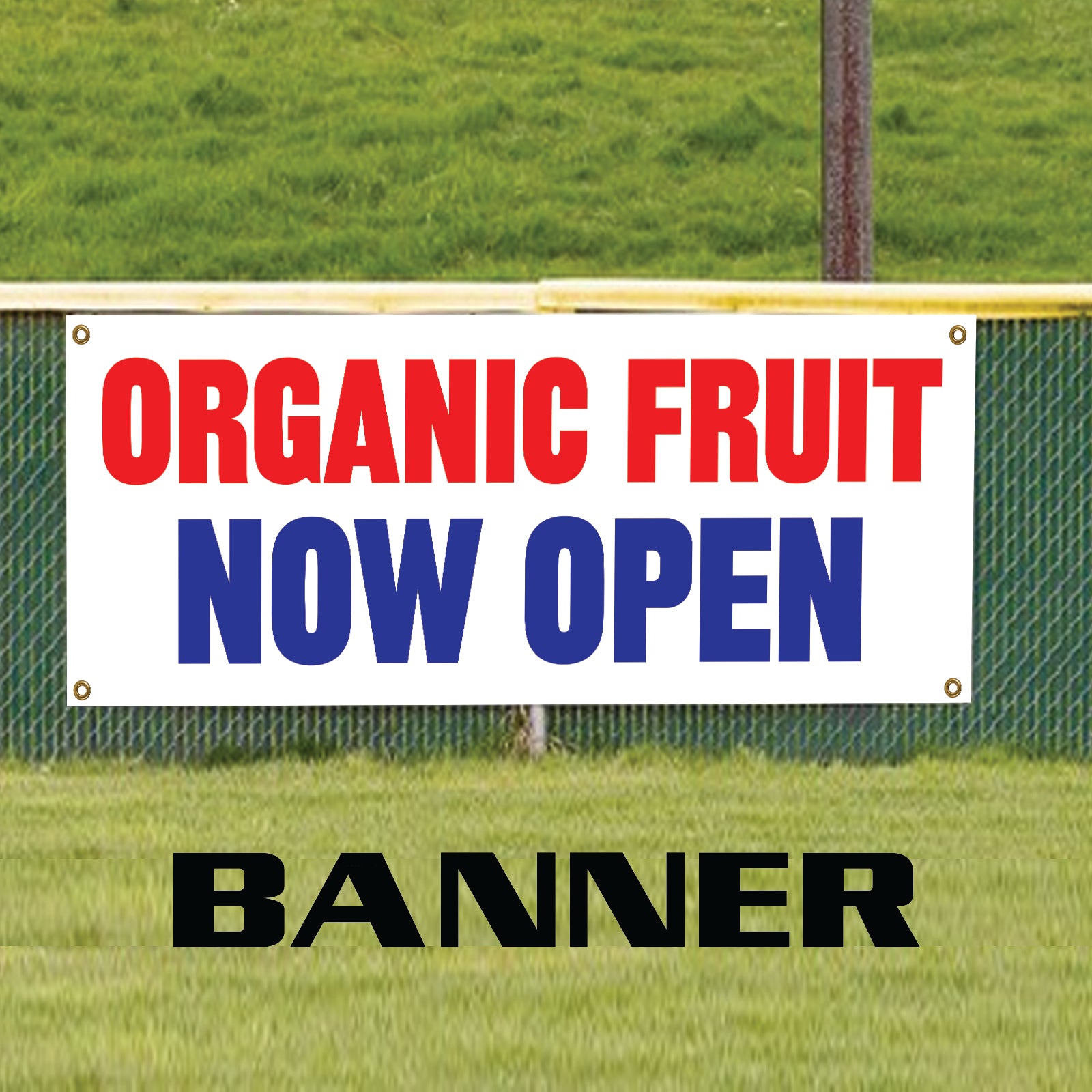 Organic fruit now open vinyl printed banner sign