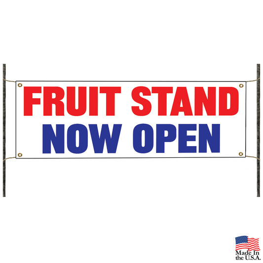 Fruit stand now open vinyl printed banner sign