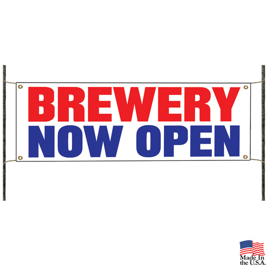 Brewery now open vinyl printed banner sign