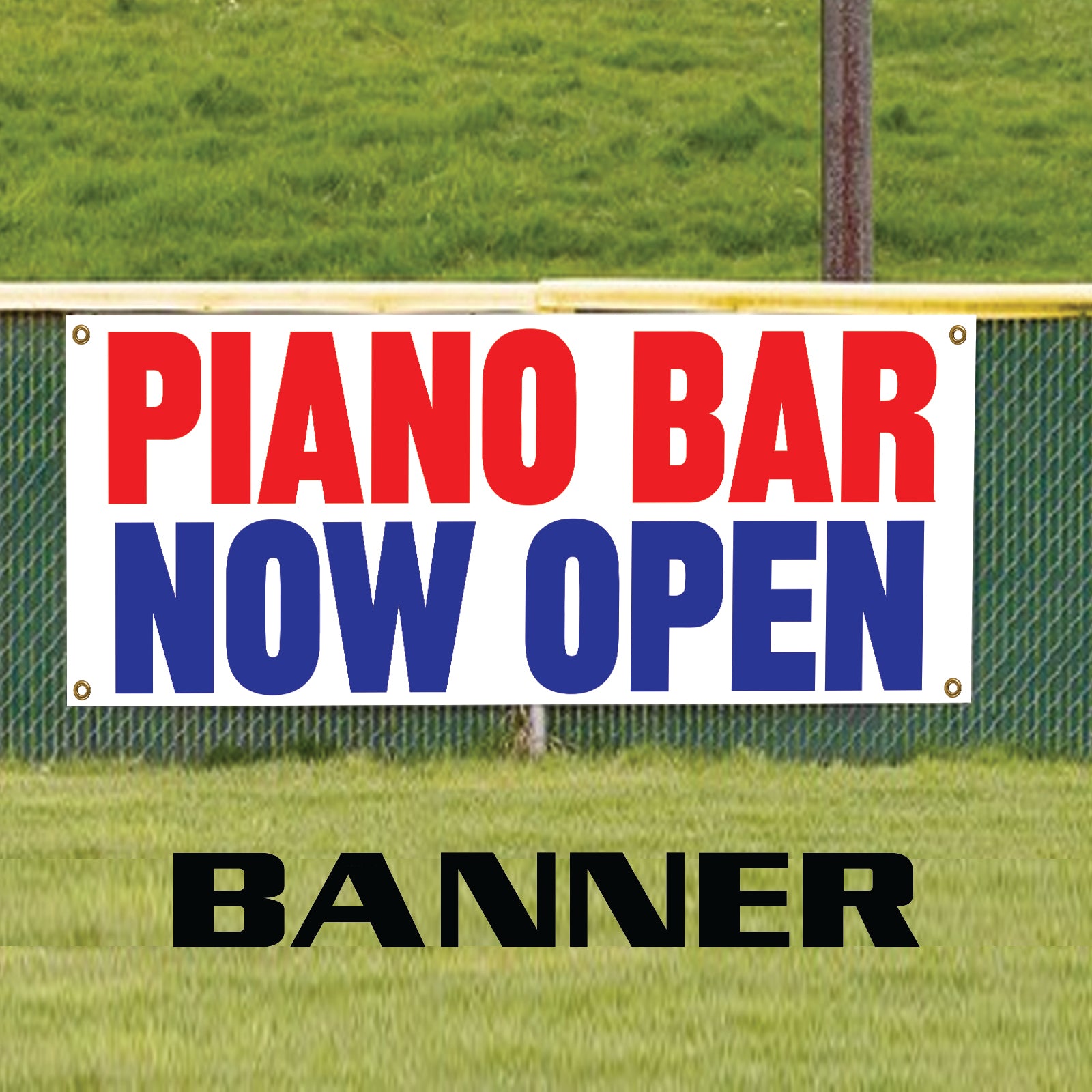 Piano bar now open vinyl printed banner sign