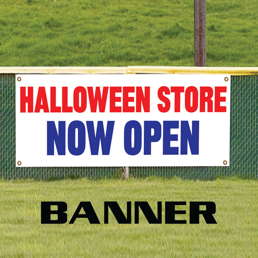 Halloween store now open vinyl printed banner sign