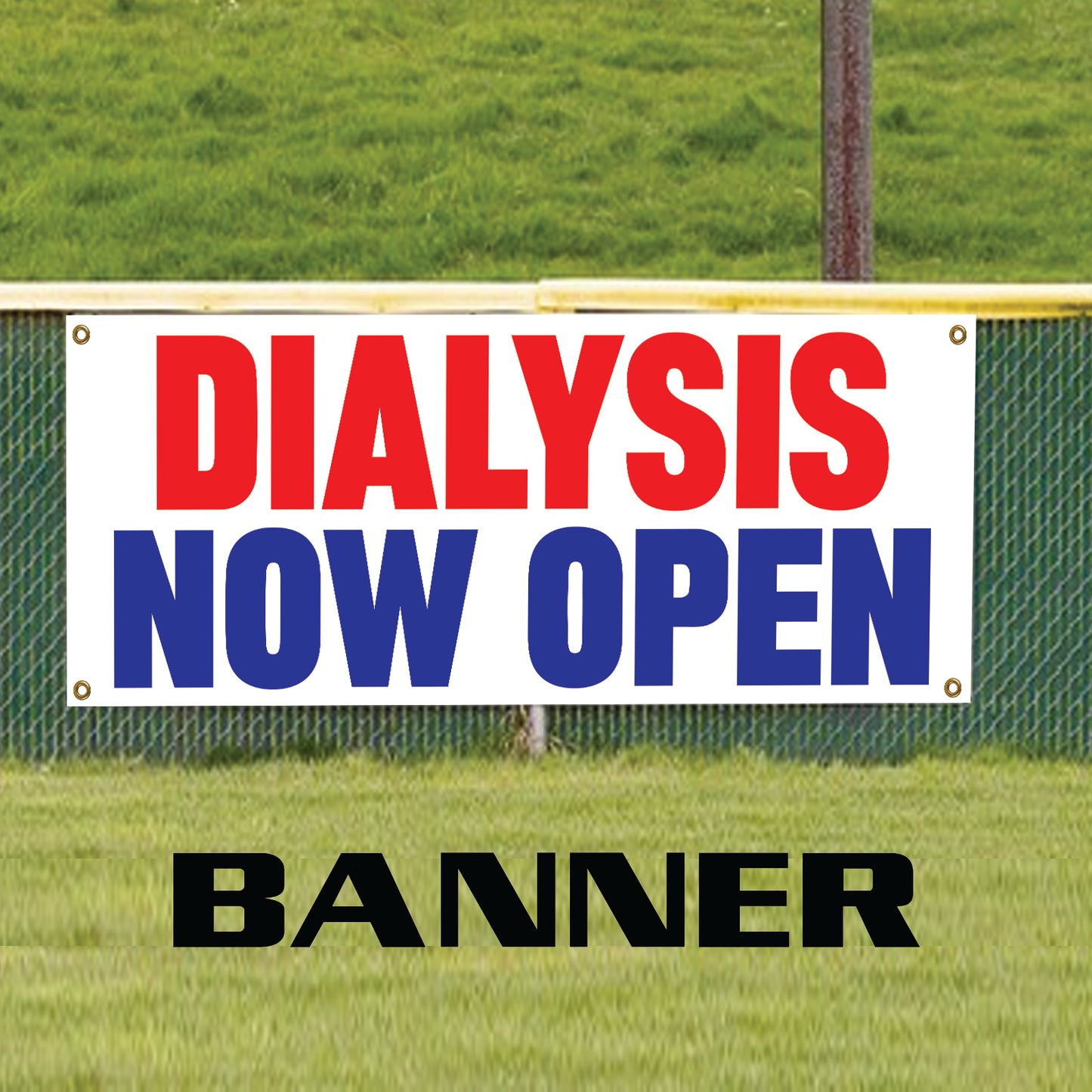 Dialysis now open vinyl printed banner sign