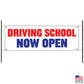 Driving school now open vinyl printed banner sign