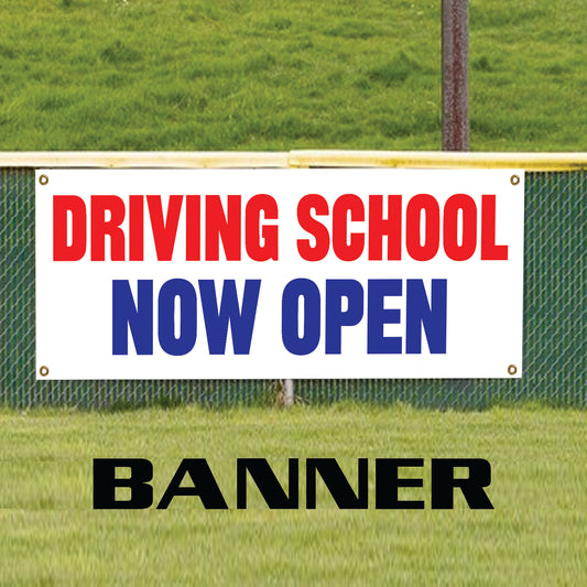 Driving school now open vinyl printed banner sign