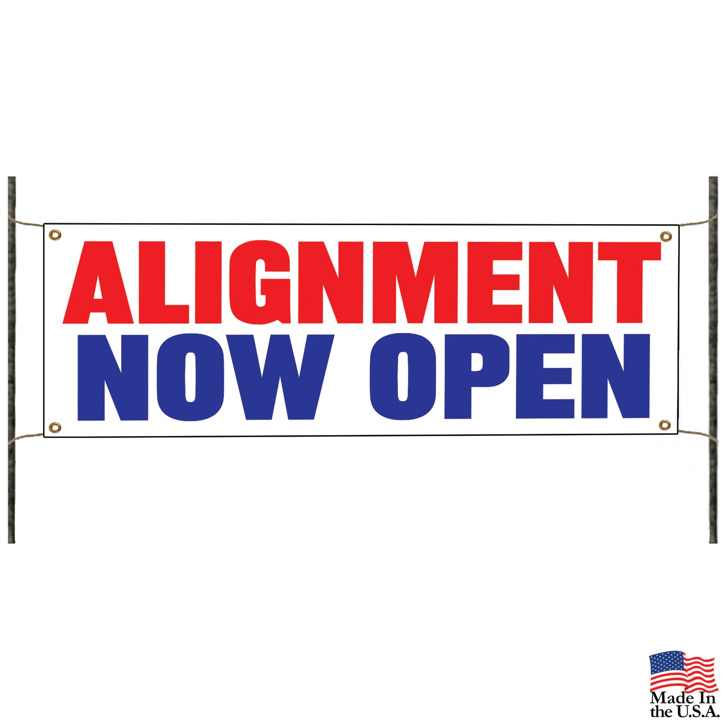 Alignment now open vinyl printed banner sign