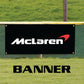 McLaren vinyl printed banner sign