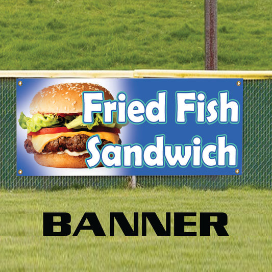 Fried fish sandwich vinyl banner sign