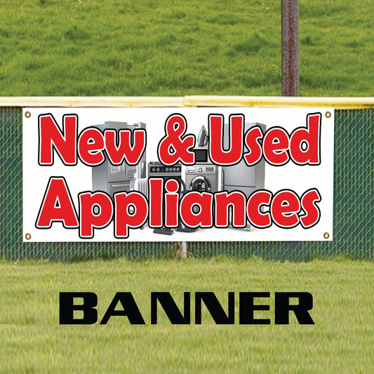New & Used appliances vinyl printed banner sign