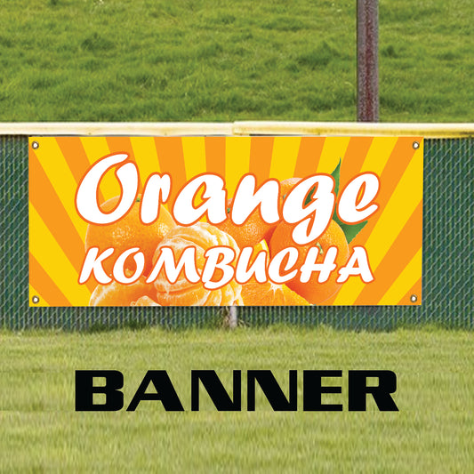 Orange kombucha vinyl printed banner sign