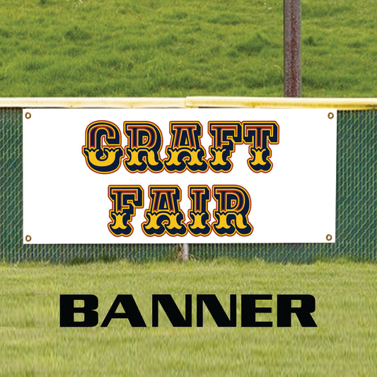Craft fair vinyl printed banner sign