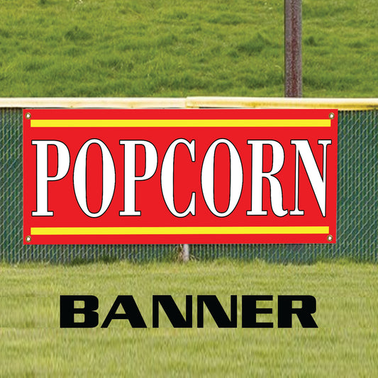 Popcorn vinyl printed banner sign