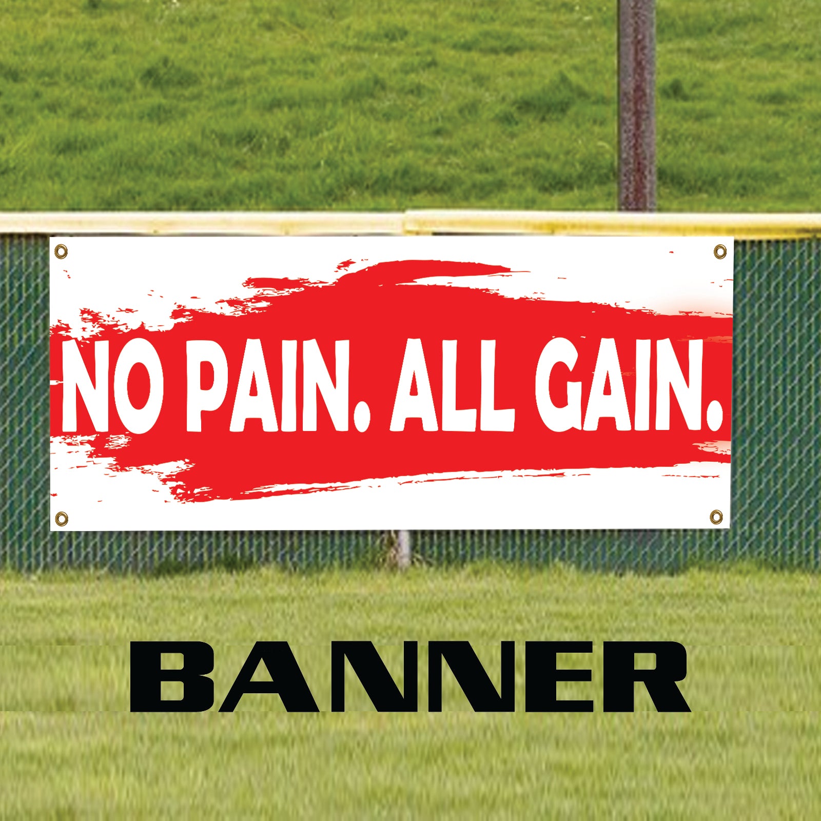 No pain all gain vinyl printed banner sign