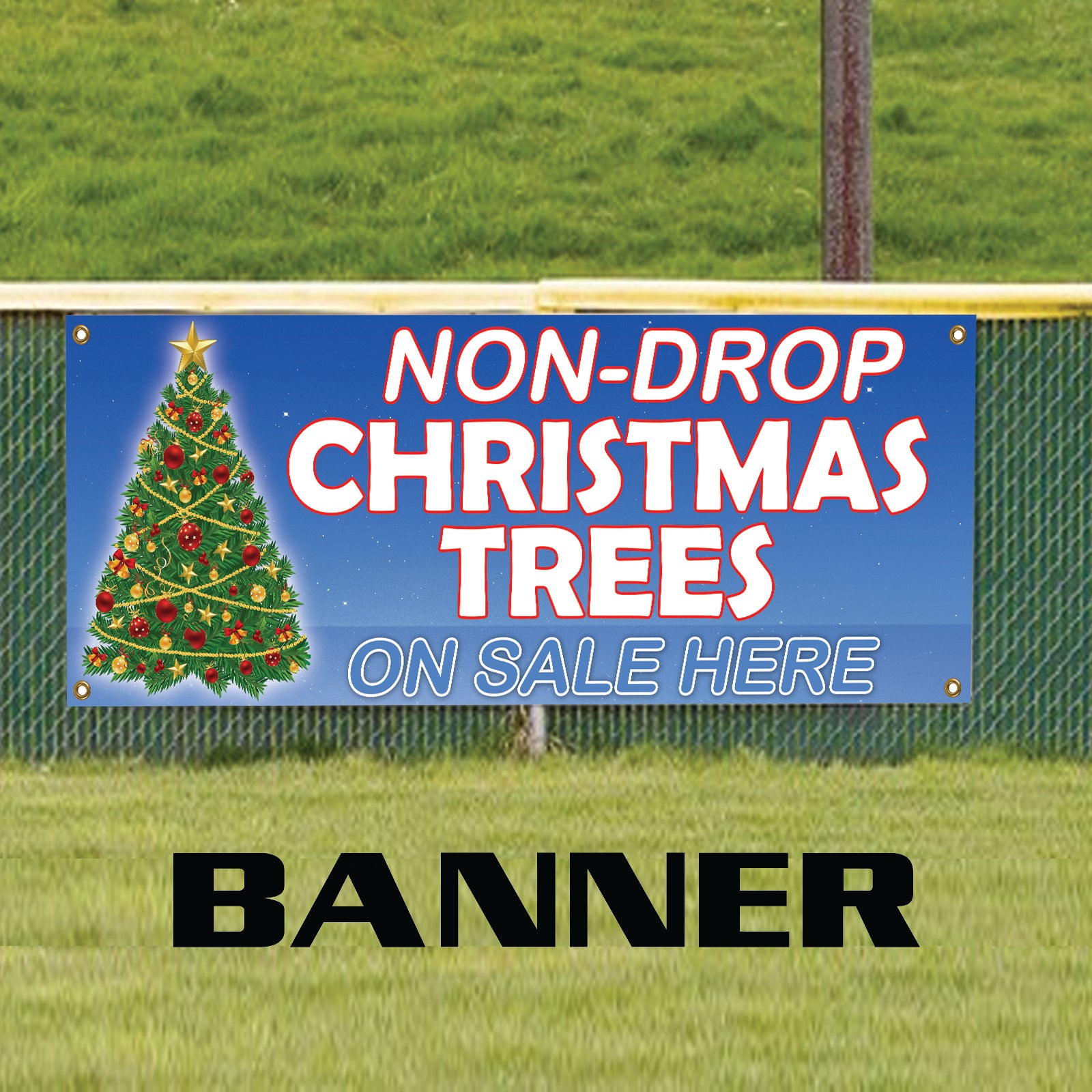 Non-Drop Christmas trees on sale here vinyl printed banner sign