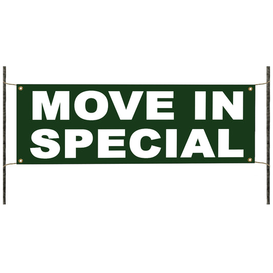 Move in special vinyl printed banner sign