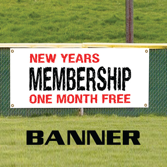 New years membership one month free vinyl printed banner sign