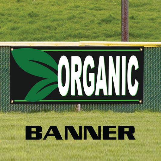 Organic vinyl printed banner sign