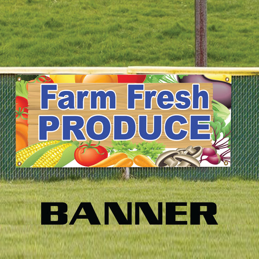 Farm Fresh produce vinyl printed banner sign