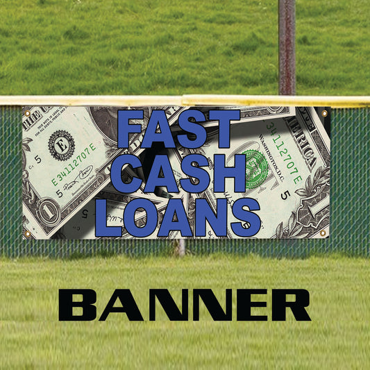 Fast cash loans vinyl printed banner sign