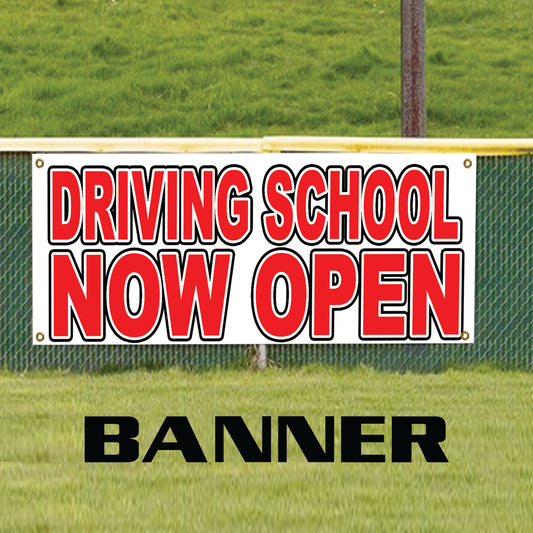 Driving school now open vinyl printed banner sign