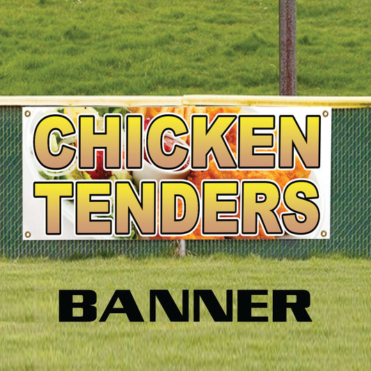 Chicken tenders vinyl printed banner sign