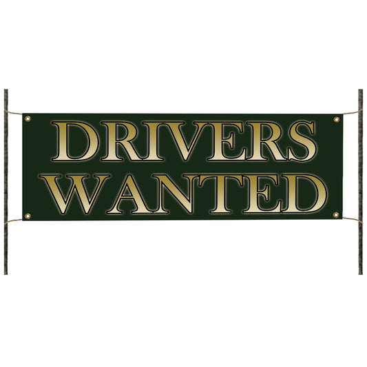 Drivers wanted vinyl printed banner sign