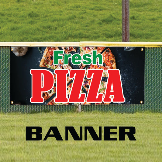 Fresh pizza vinyl printed banners sign
