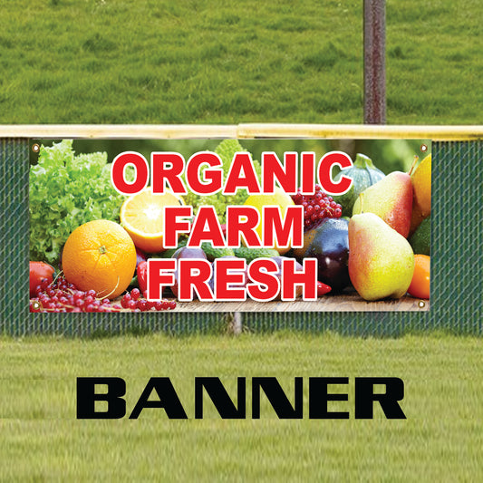 Organic farm fresh vinyl printed banner sign