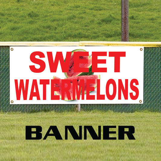 Sweet watermelons vinyl printed banner sign