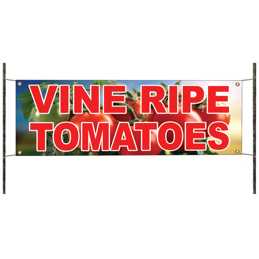 Vine ripe tomatoes vinyl printed banner sign