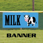 Milk vinyl printed banner sign