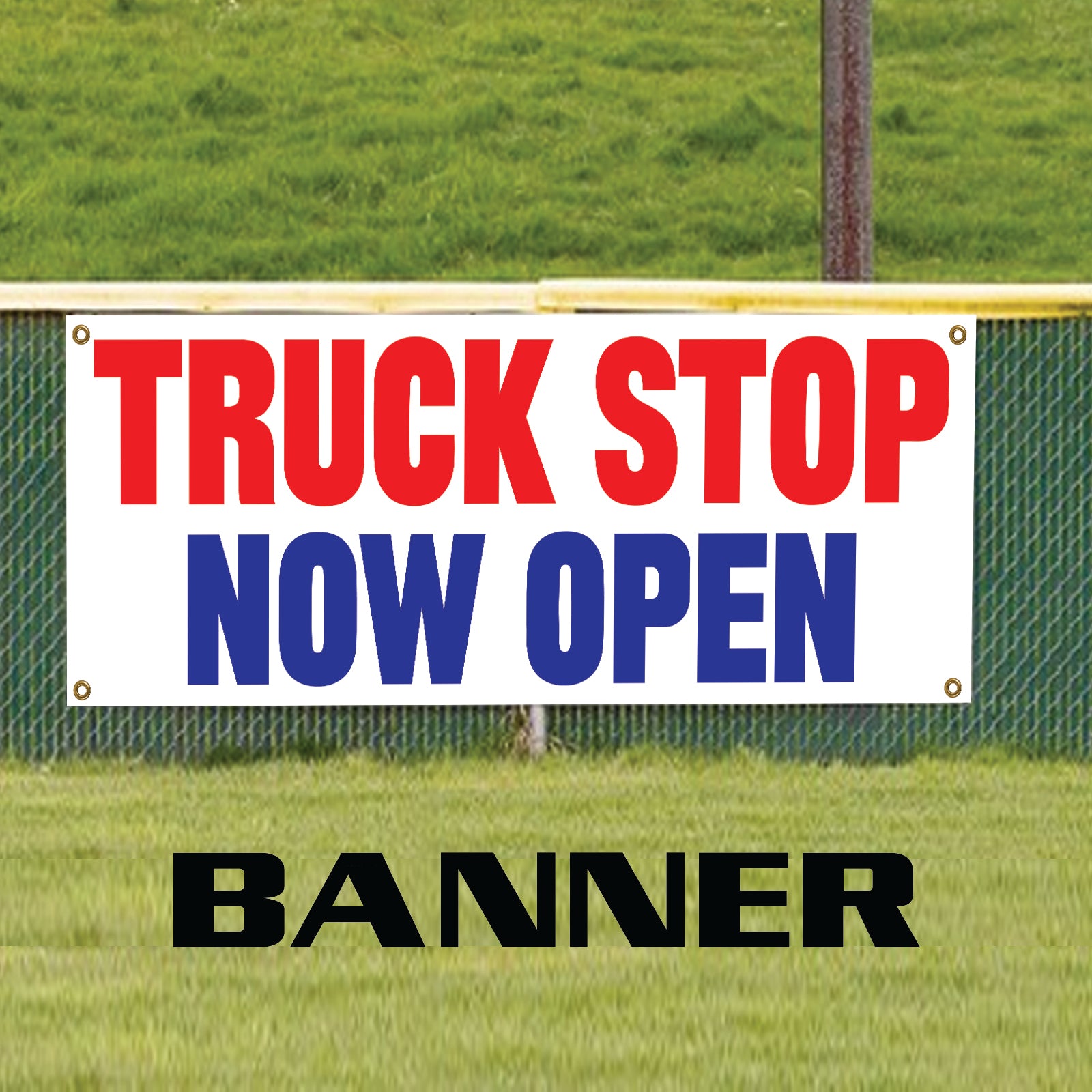 Truck stop now open vinyl printed banner sign
