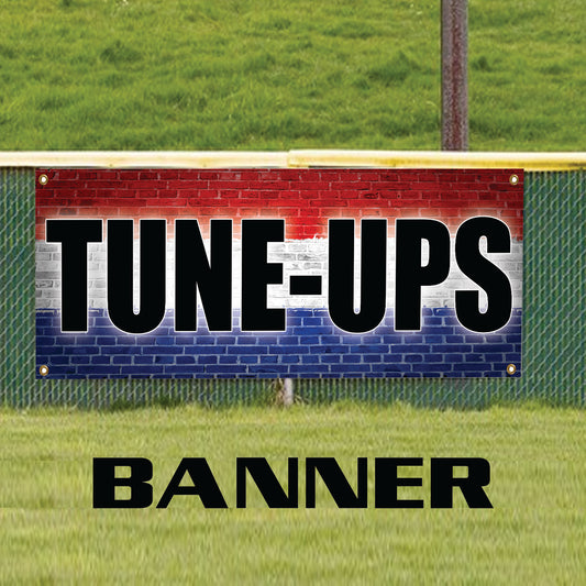 Tune-ups vinyl printed banner sign