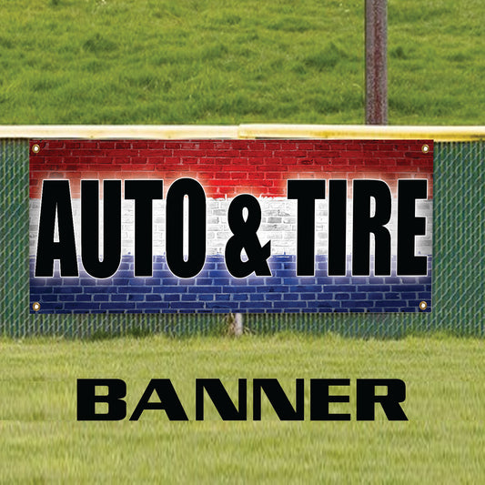 Auto & Tire vinyl printed banner sign